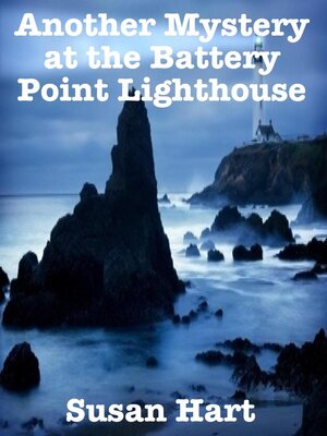 cover image of Another Mystery at the Battery Point Lighthouse